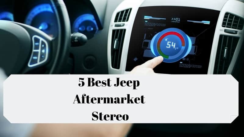 best jeep stereo upgrade